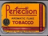 Perfection Aromatic Flake 2oz