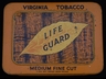 Life Guard Medium Fine Cut Tobacco 2oz